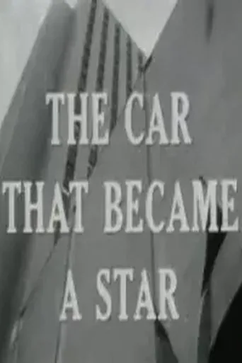 The Car That Became a Star movie poster - Rated 6/10