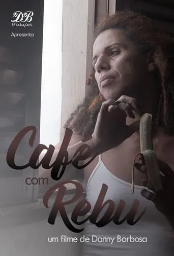 Café Com Rebu movie poster - Entertainment content
