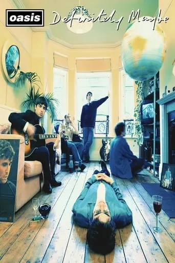 Oasis: Definitely Maybe movie poster - Rated 7.2/10