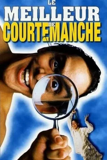 Le meilleur de Courtemanche movie poster - Rated 8/10