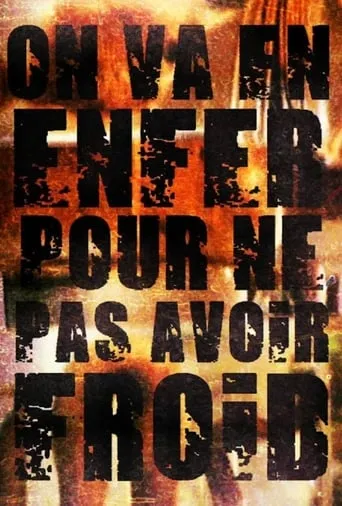 On va en enfer pour ne pas avoir froid movie poster - Entertainment content