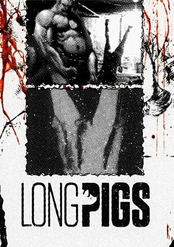 Long Pigs movie poster - Rated 5.3/10