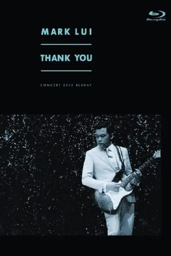 雷颂德THANK YOU演唱会 movie poster - Rated 8/10