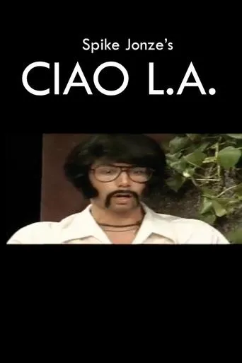 Ciao L.A. movie poster - Rated 6/10