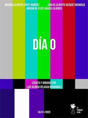 Día 0 movie poster - Rated 8/10