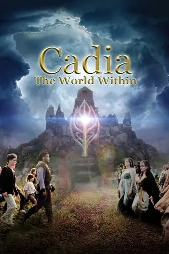 Cadia: The World Within movie poster - Rated 10/10