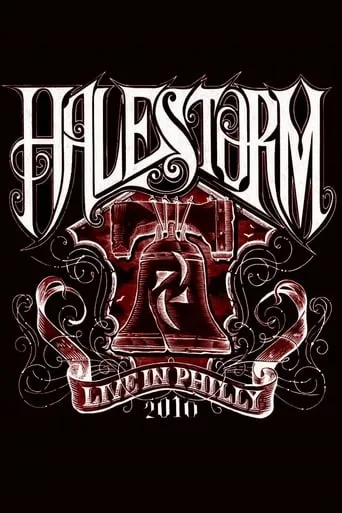 Halestorm: Live in Philly 2010 movie poster - Entertainment content