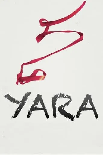 Yara movie poster - Rated 6.278/10