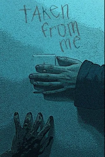 Taken From Me movie poster - Entertainment content