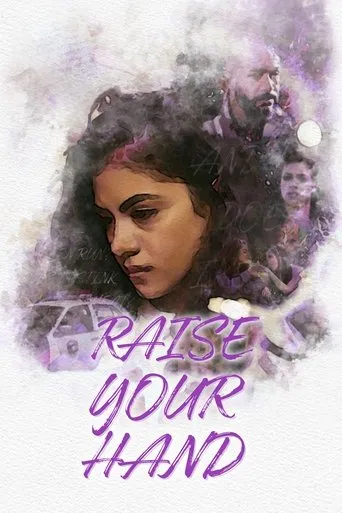 Raise Your Hand movie poster - Entertainment content
