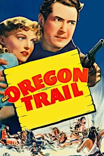 The Oregon Trail movie poster - Rated 8/10