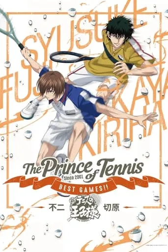 The Prince of Tennis: Best Games!! Fuji vs Kirihara movie poster - Rated 1/10