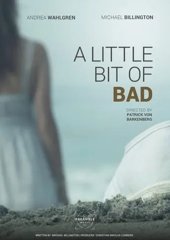 A Little Bit of Bad movie poster - Rated 7/10