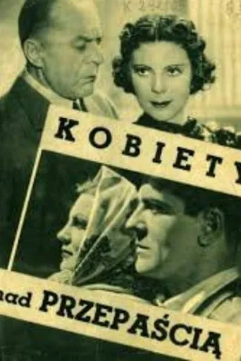 Kobiety nad przepaścią movie poster - Rated 4/10