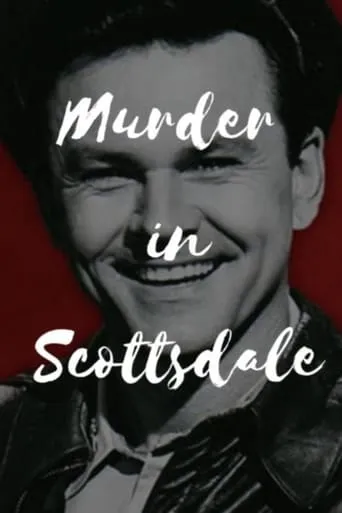 Murder in Scottsdale movie poster - Rated 2/10