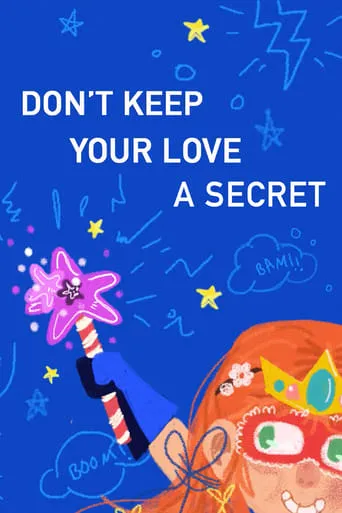 Don't Keep Your Love a Secret movie poster - Rated 1/10