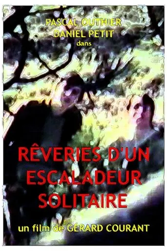 Rêveries d'un escaladeur solitaire movie poster - Entertainment content