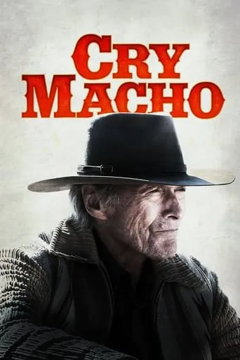Cry Macho movie poster - Rated 5.974/10