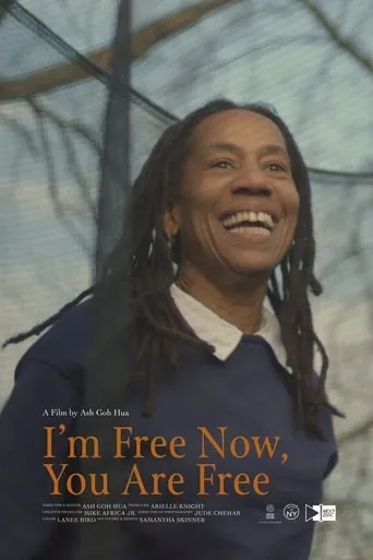 I'm Free Now, You Are Free movie poster - Entertainment content