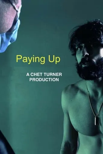 Paying Up movie poster - Rated 7/10
