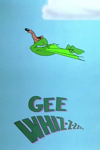 Gee Whiz-z-z-z-z-z-z movie poster - Rated 6.5/10