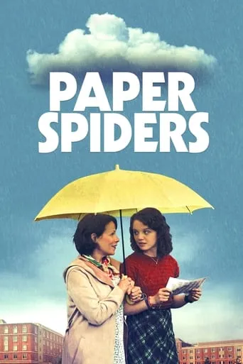 Paper Spiders movie poster - Rated 6.3/10