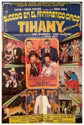 Sucedió en el fantástico circo Tihany movie poster - Entertainment content