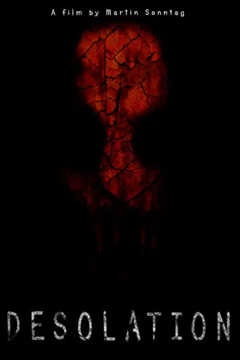 Desolation movie poster - Entertainment content