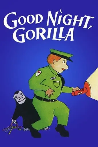 Good Night Gorilla movie poster - Entertainment content