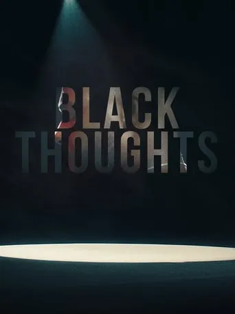 Black Thoughts movie poster - Rated 5.5/10