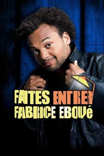Faites entrer Fabrice Eboué movie poster - Rated 6.7/10