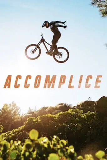 Accomplice movie poster - Rated 7.5/10