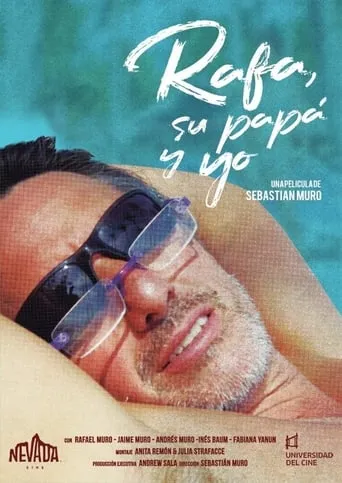Rafa, His Dad and Me movie poster - Entertainment content