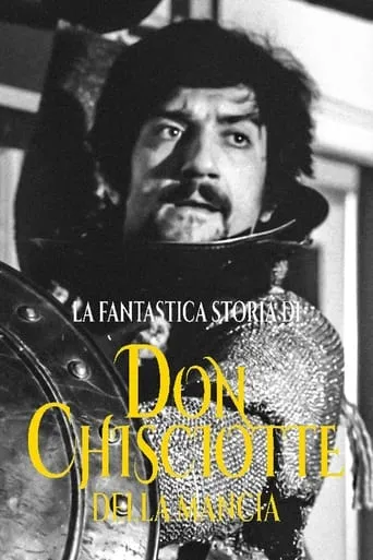 La fantastica storia di Don Chisciotte della Mancia movie poster - Entertainment content