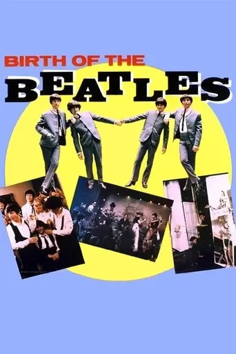 Birth of The Beatles movie poster - Rated 6.7/10
