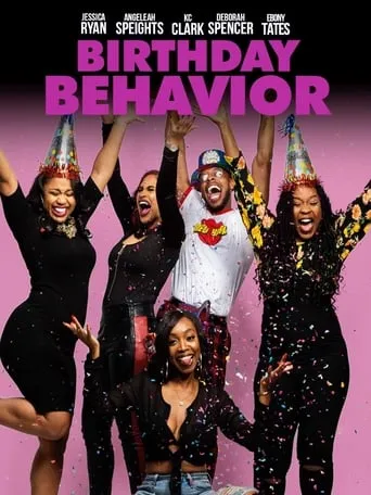 Birthday Behavior movie poster - Entertainment content