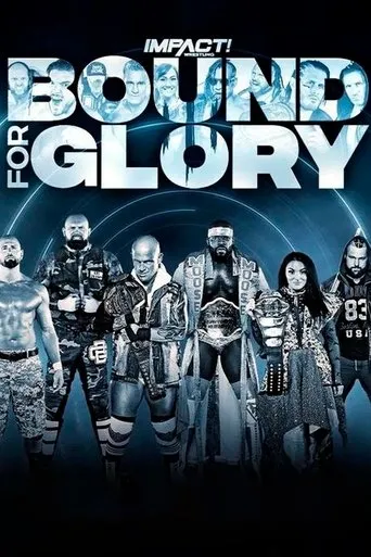IMPACT Wrestling: Bound for Glory 2020 movie poster - Rated 7/10