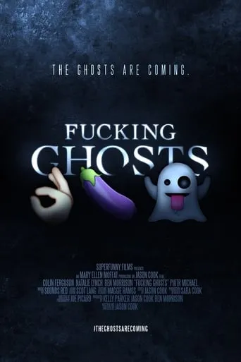 Fucking Ghosts movie poster - Rated 5/10