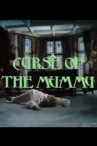 Curse of the Mummy movie poster - Entertainment content