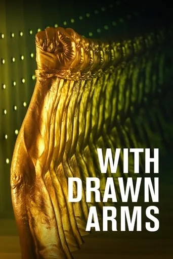 With Drawn Arms movie poster - Rated 5.4/10