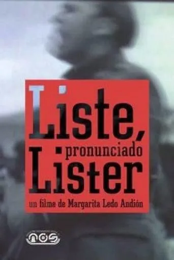 Liste, pronunciado Líster movie poster - Entertainment content