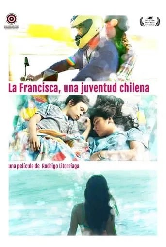 La Francisca, a Chilean Youth movie poster - Rated 5.3/10