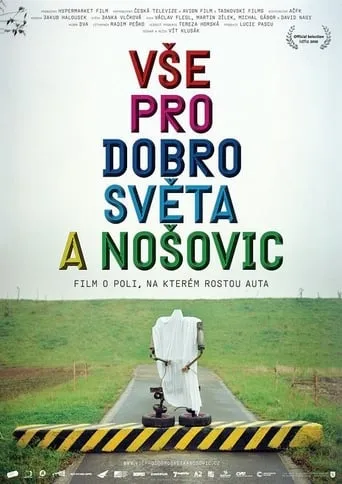 All for the good of the World and Nosovice movie poster - Rated 6/10