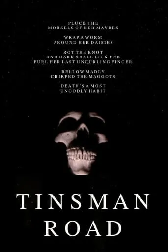 Tinsman Road movie poster - Rated 10/10