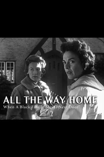 All the Way Home movie poster - Entertainment content