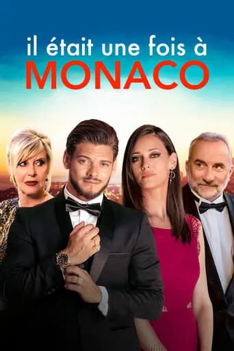 Il était une fois à Monaco movie poster - Rated 6.6/10