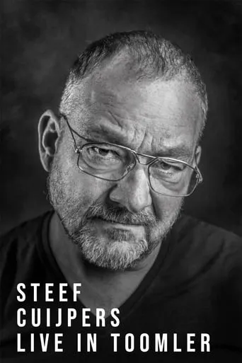 Steef Cuijpers: Live in Toomler movie poster - Entertainment content