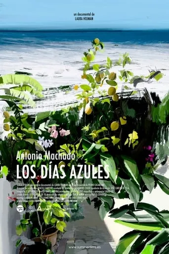 Antonio Machado: los días azules movie poster - Rated 7.3/10