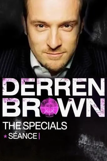 Derren Brown: Séance movie poster - Rated 7.9/10