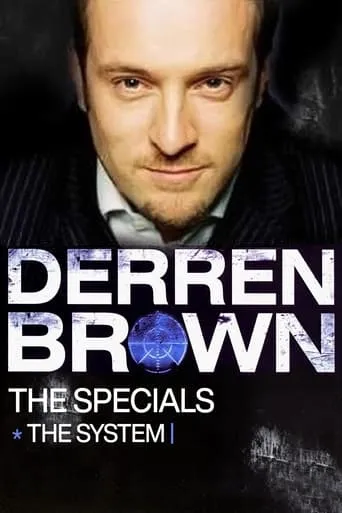 Derren Brown: The System movie poster - Rated 8.2/10